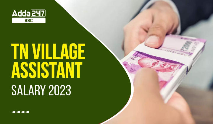 TN Village Assistant Salary 2023-01