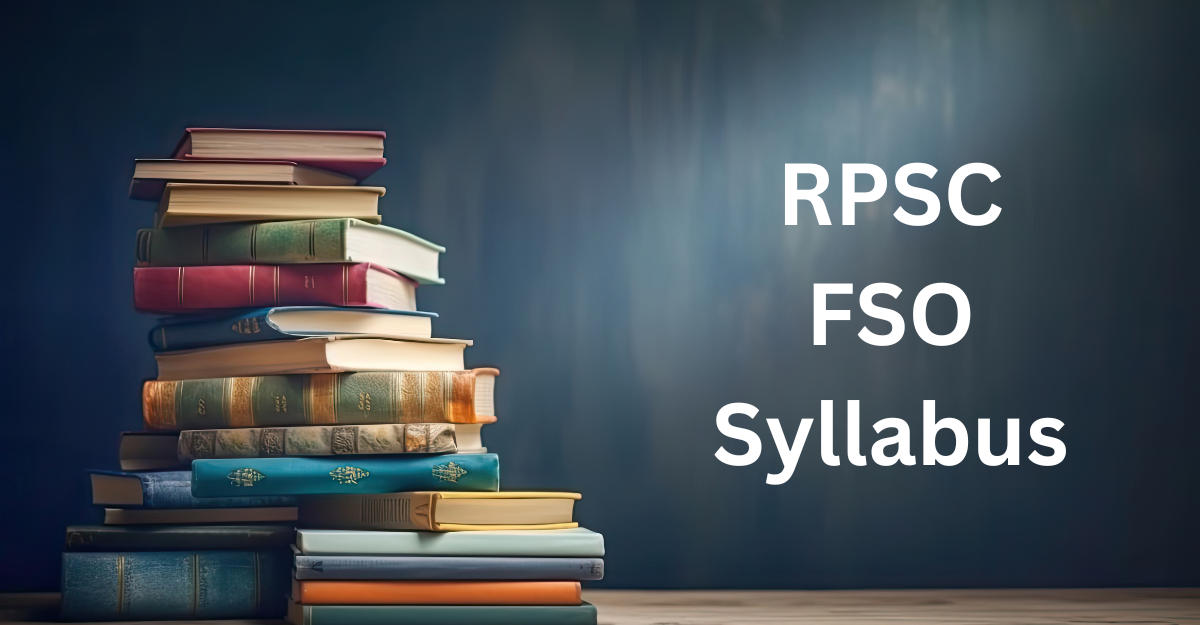 RPSC FSO Syllabus