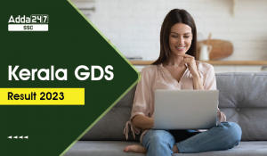 Kerala GDS Result 2023, Kerala Result Link Merit List PDF