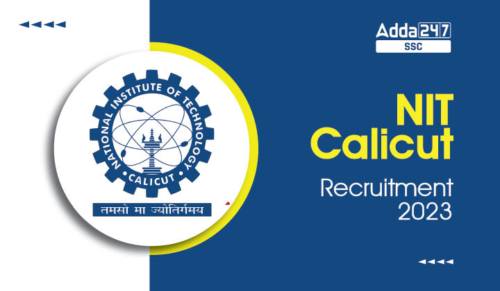 NIT Calicut Recruitment 2023-01