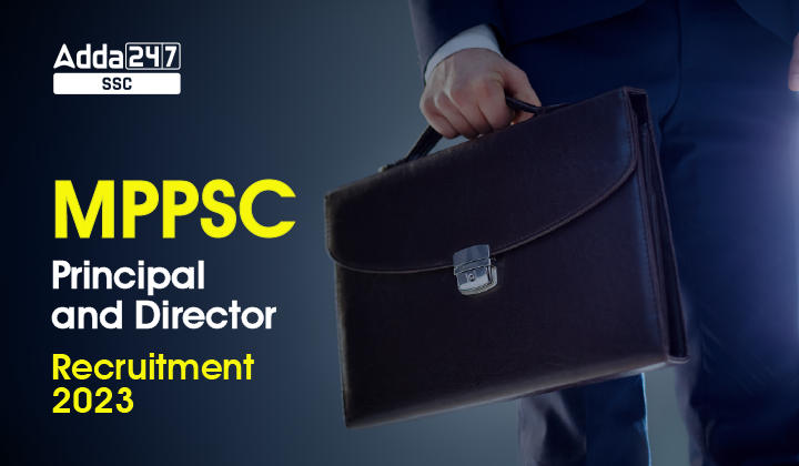 MPPSC Principal and Director Recruitment 2023-01