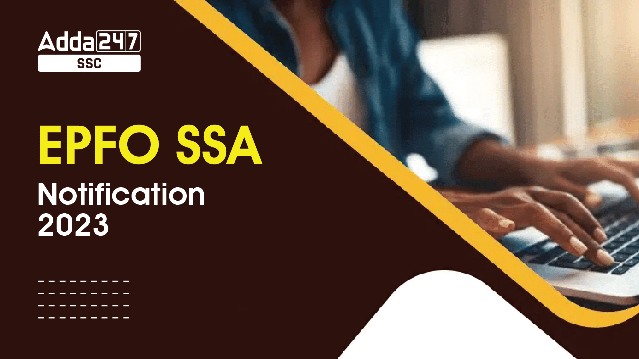 EPFO SSA Notification 2023-01
