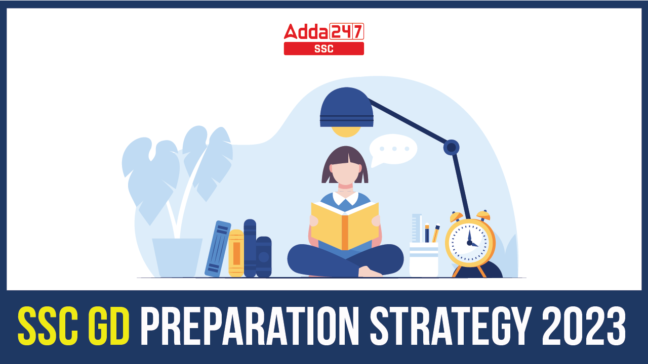 SSC GD Preparation Strategy 2023-01
