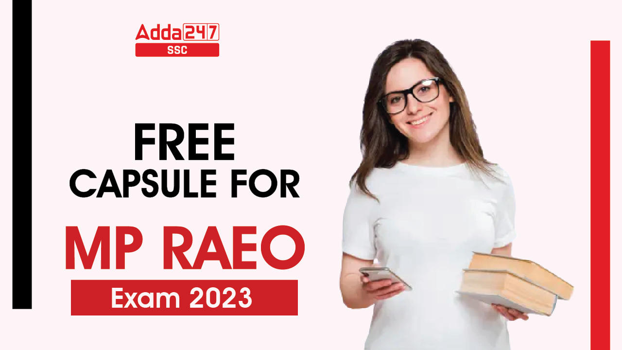 Free Capsule For MP RAEO Exam 2023-01