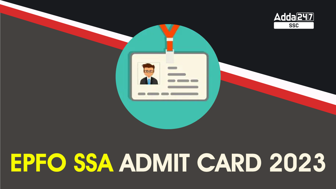 EPSO SSA Admit Card 2023