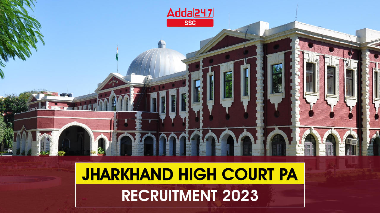 Jharkhand High Court PA Recruitment 2023-01
