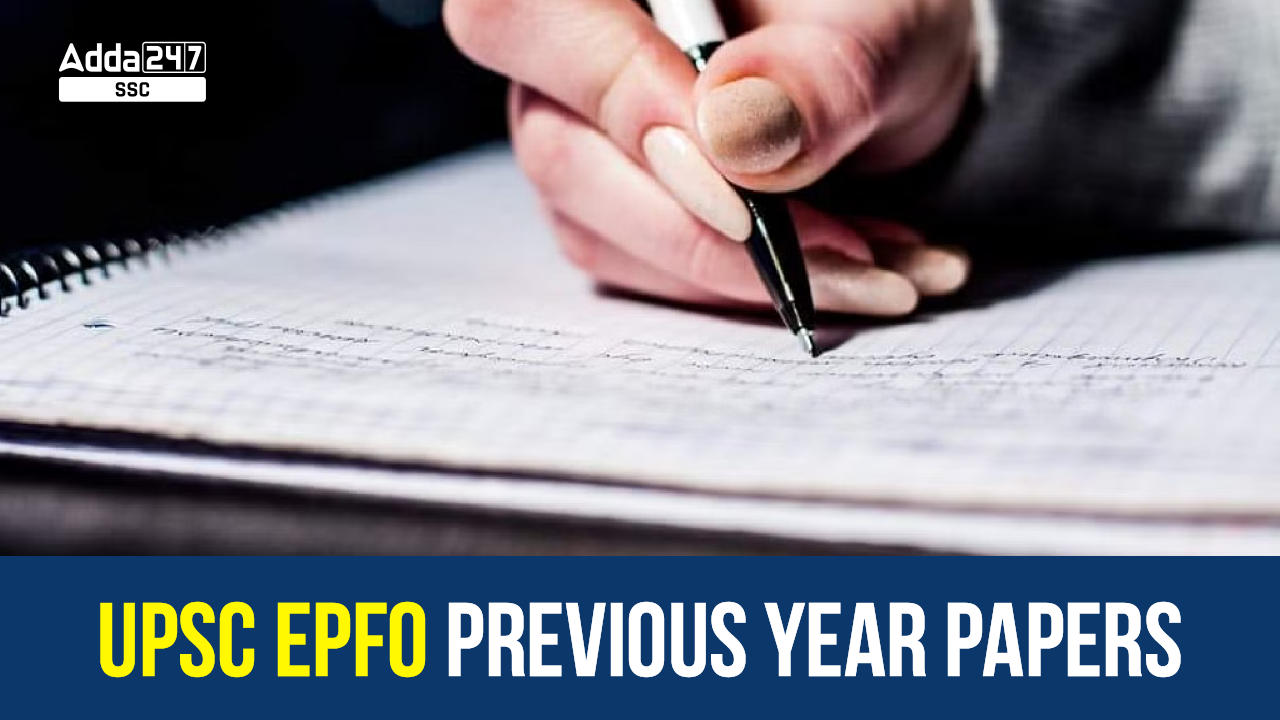 UPSC EPFO Previous Year Papers
