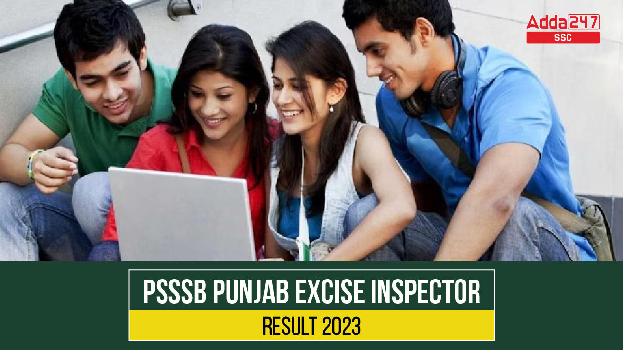 PSSSB Punjab Excise Inspector Result 2023-01