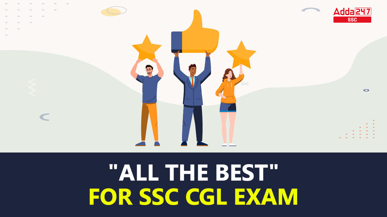 All The Best For SSC CGL