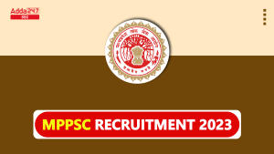 MPPSC Recruitment 2023, 8th November 2023 is last date to apply (Extended)