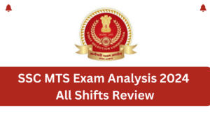 SSC MTS 2024 All Shifts Review