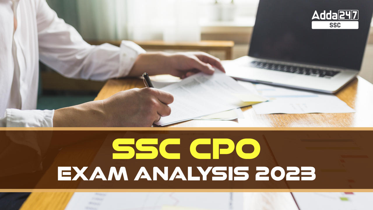 SSC CPO Exam Analysis