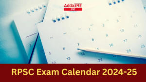 RPSC Exam Calendar 2024-25, Complete Exam Calendar Schedule