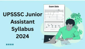 UPSSSC-Junior-Assistant-Syllabus-2024