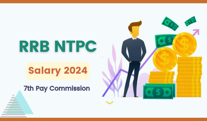 RRB NTPC Salary 2024
