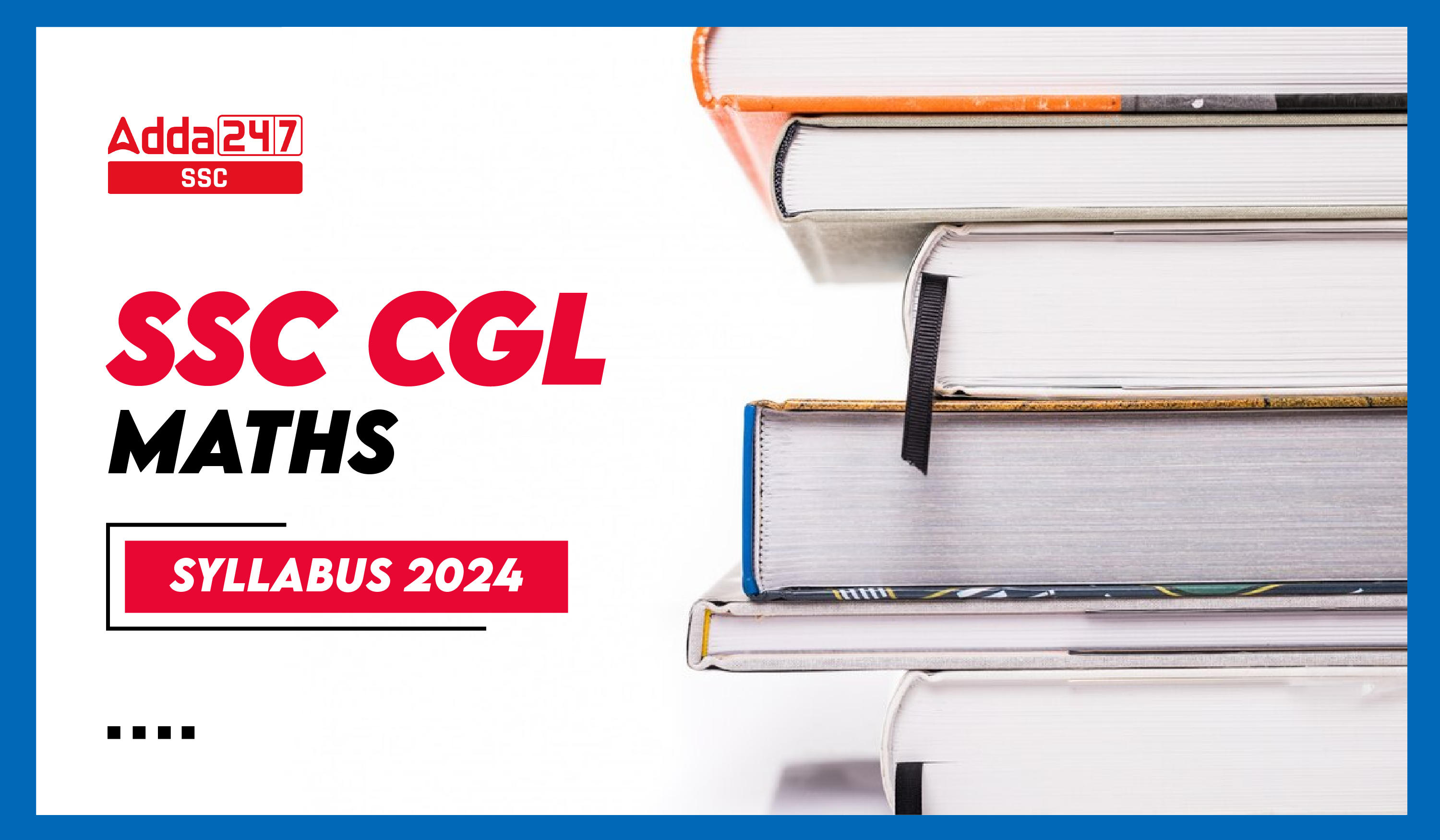 SSC CGL Maths Syllabus 2024