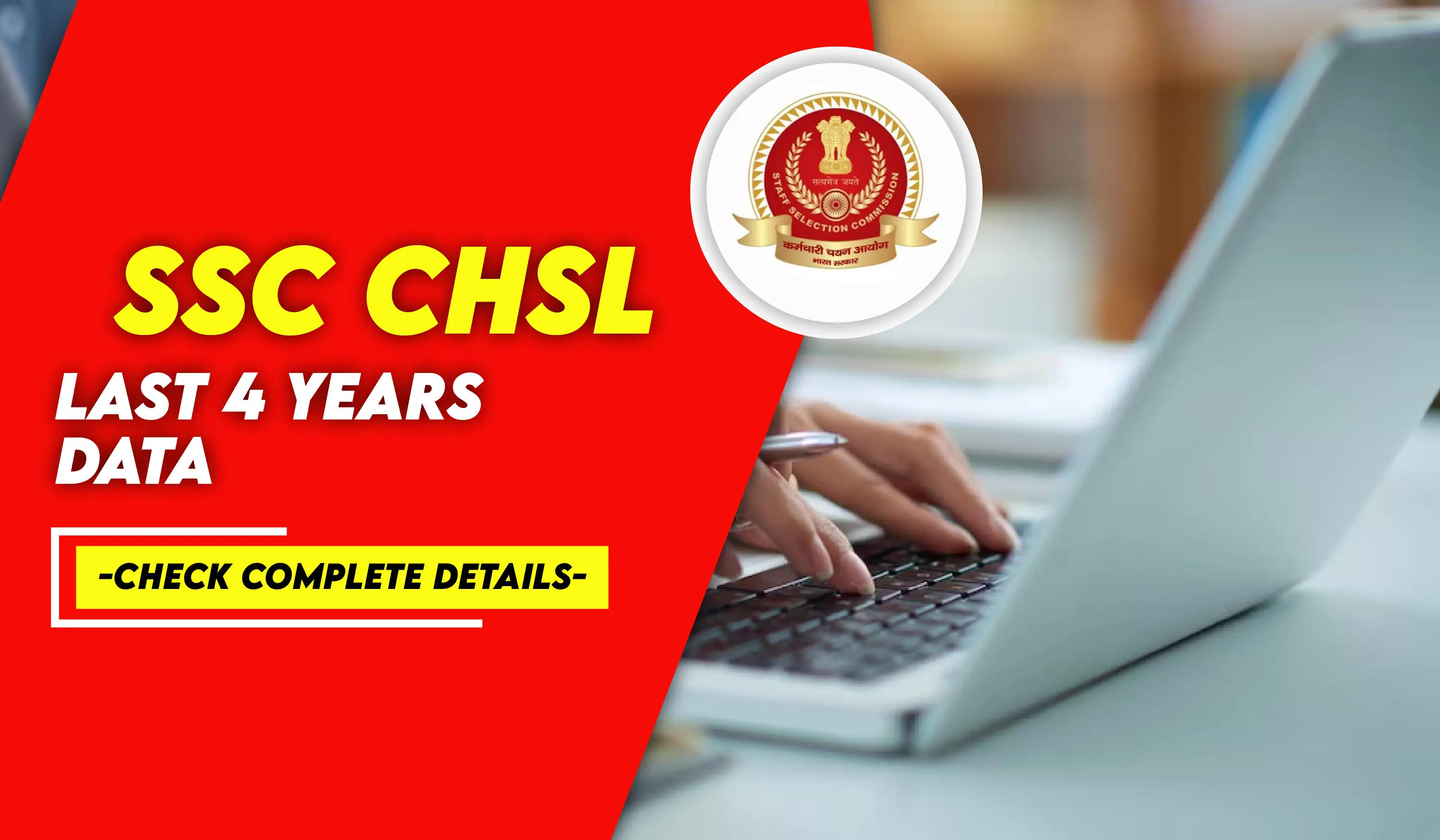 SSC-CHSL-Last-4-Years-Data-Check-Complete-Details-01