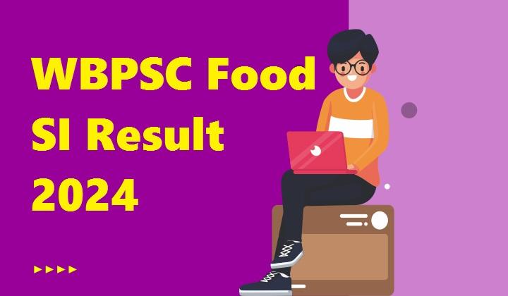 WBPSC Food SI Result 2024