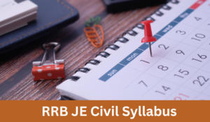 RRB JE Civil Syllabus