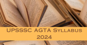 UPSSSC AGTA Syllabus 2024