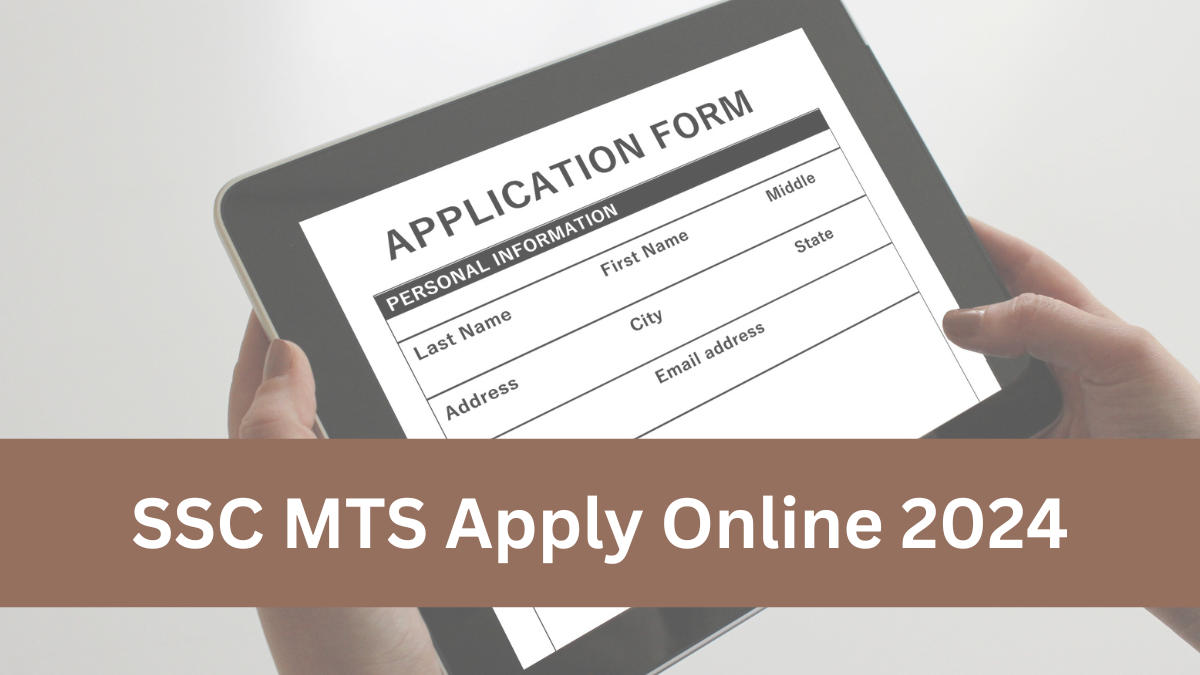 SSC MTS Apply Online 2024