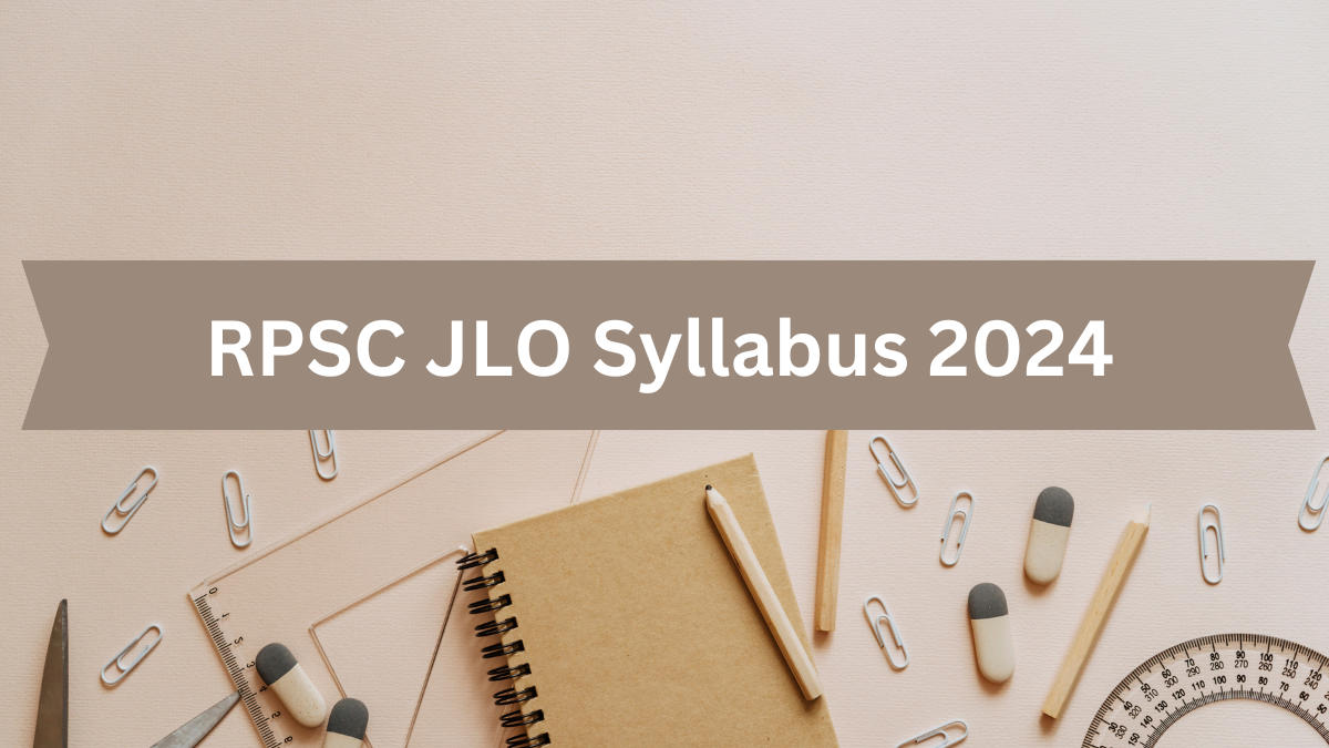 RPSC JLO Syllabus 2024