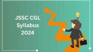 JSSC CGL Syllabus 2024