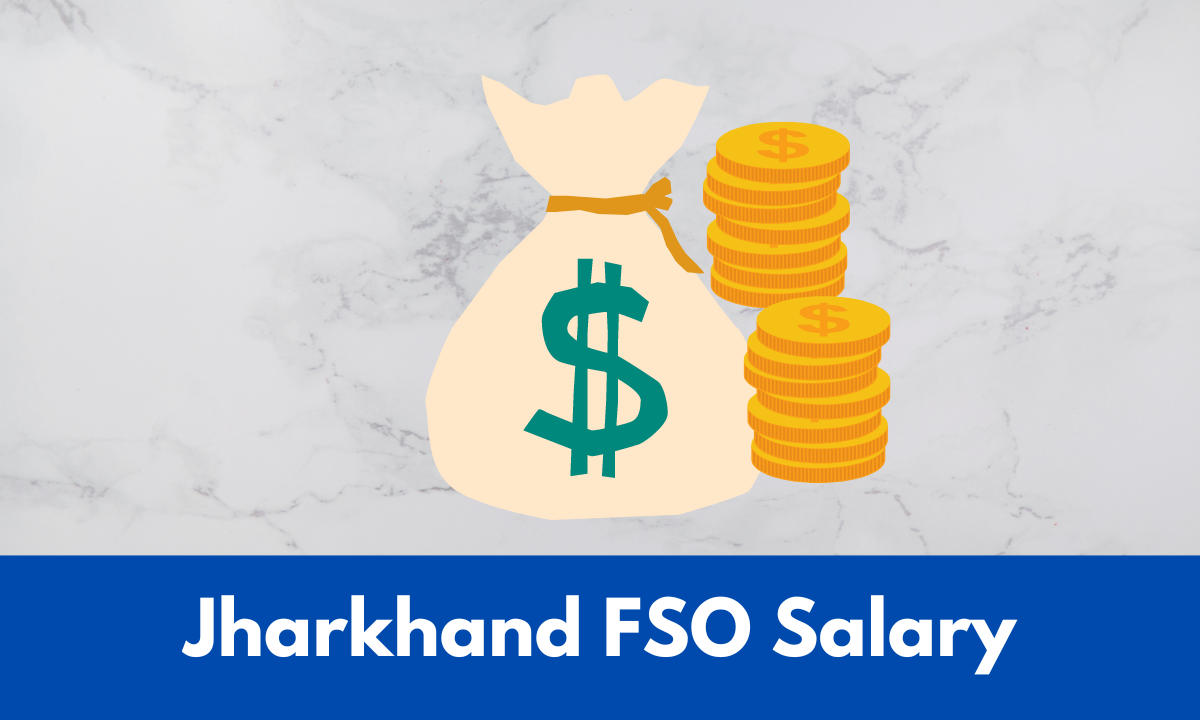 Jharkhand FSO Salary