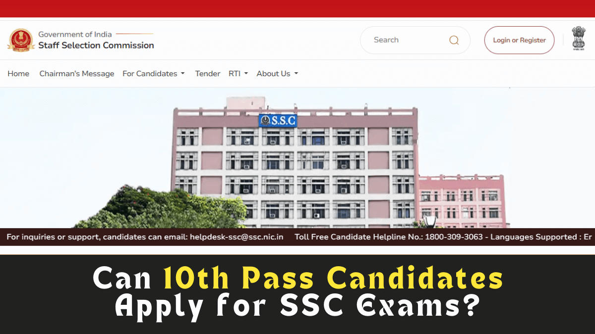 Can 10th Pass Apply for SSC Exams