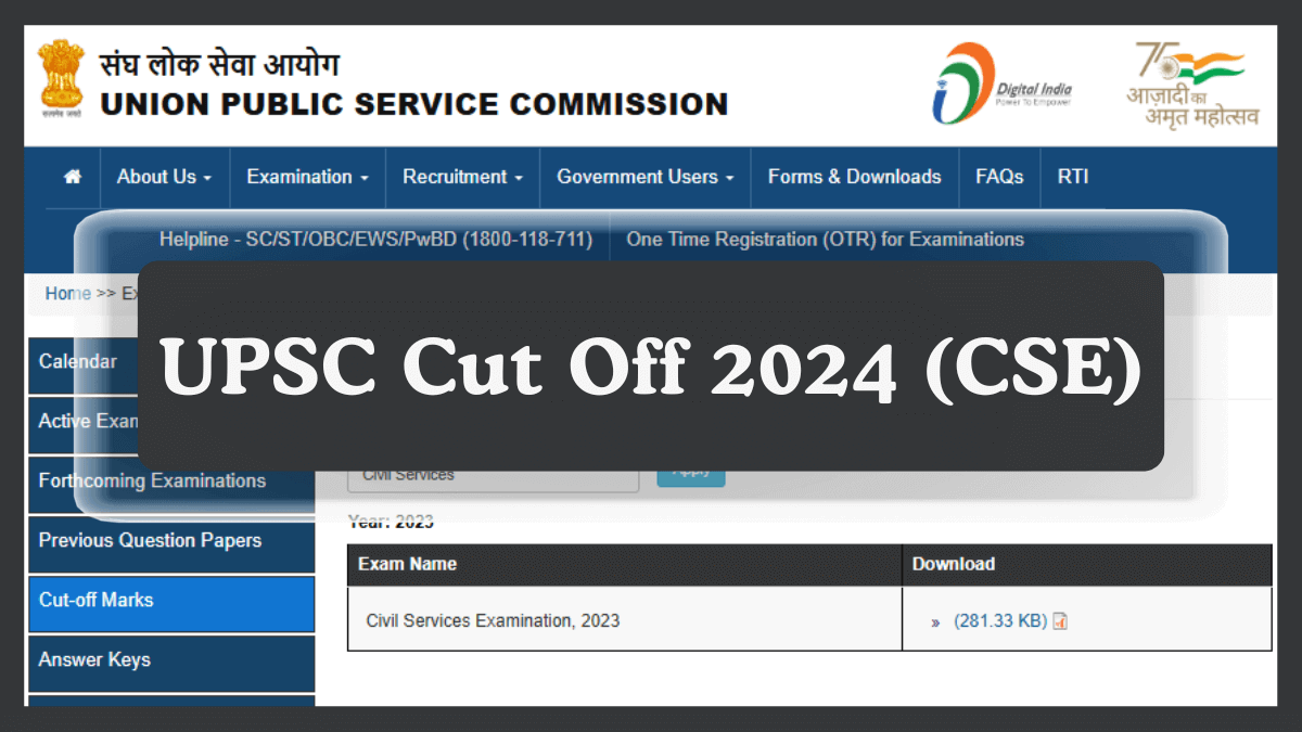UPSC CSE Cut Off 2024