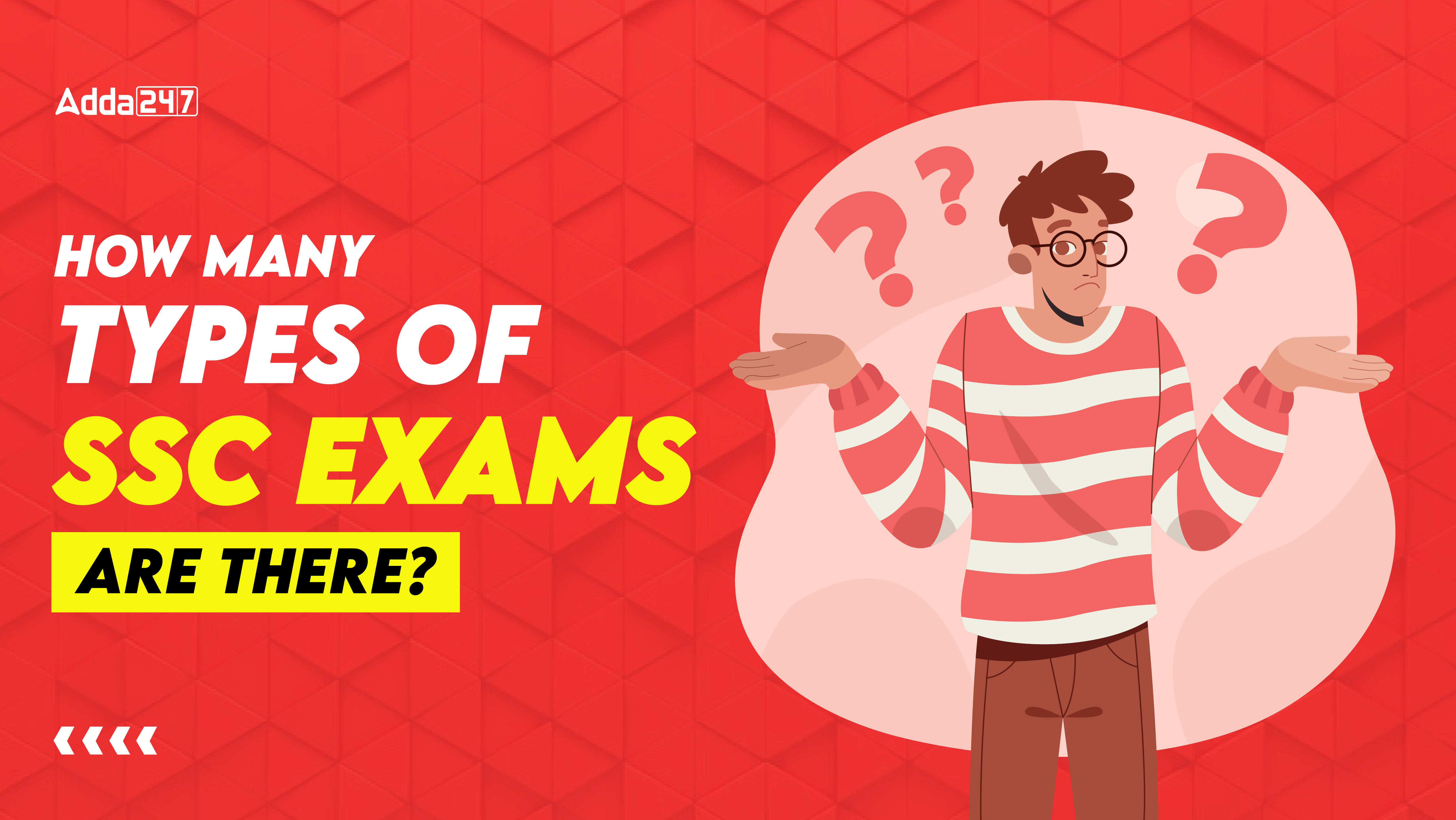 Types Of SSC Exams