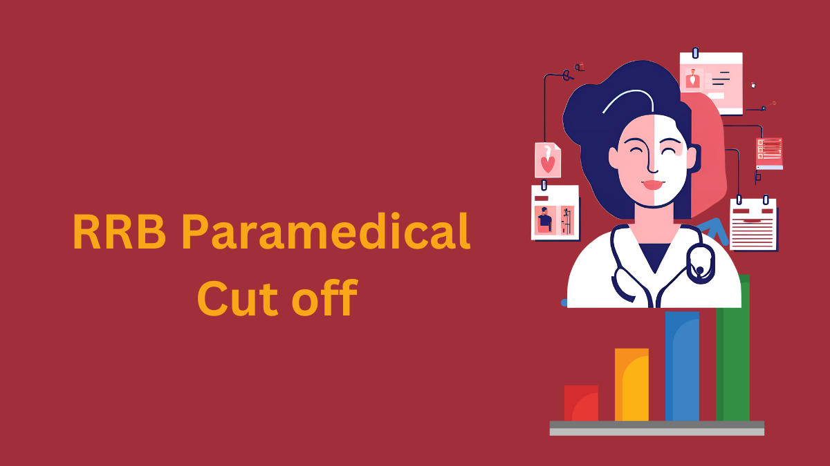 RRB Paramedical Cut Off