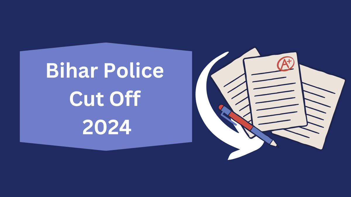 Bihar Police Cut Off 2024