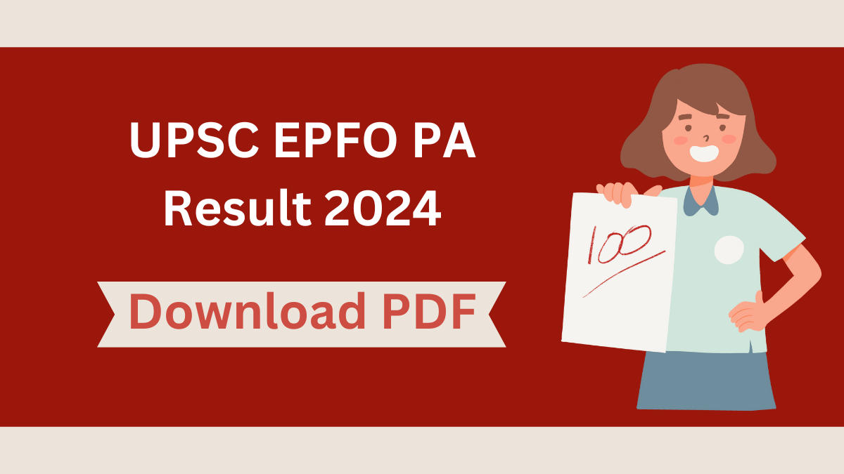 UPSC EPFO PA Result 2024