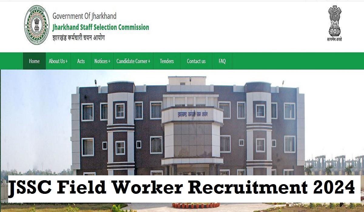 JSSC Field Worker Recruitment 2024