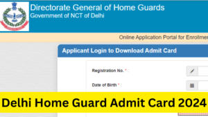 Delhi Home Guard Admit Card 2024