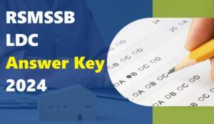 RSMSSB LDC Answer Key 2024