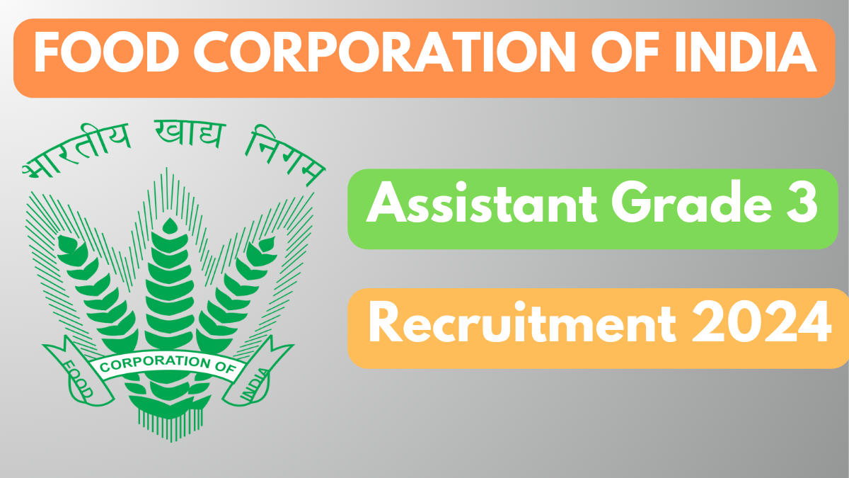 FCI Assistant Grade 3 Recruitment 2024