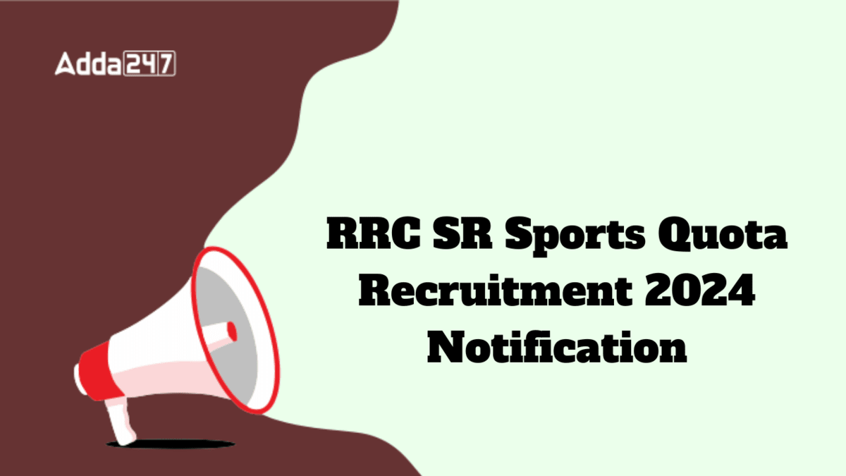 RRC SR Sports Quota Recruitment 2024 Notification