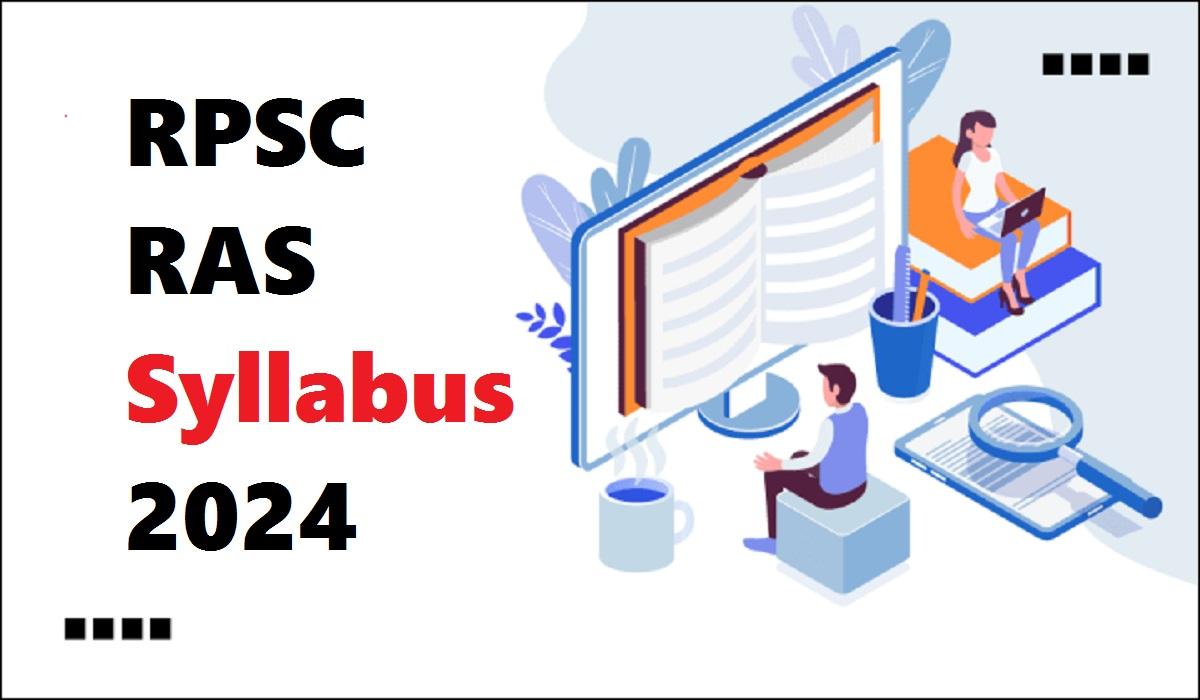 RPSC RAS Syllabus 2024