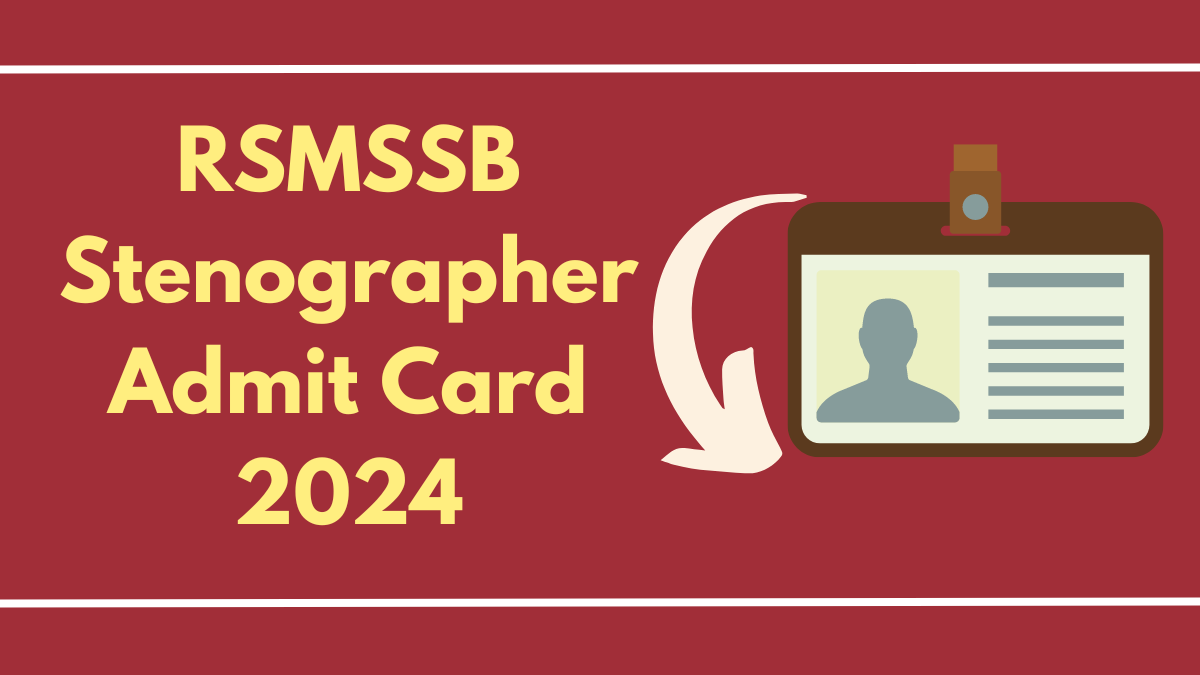 RSMSSB Stenographer Admit Card 2024