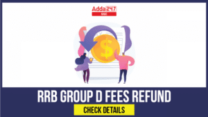 RRB Group D Fees Refund, Check Latest Notice