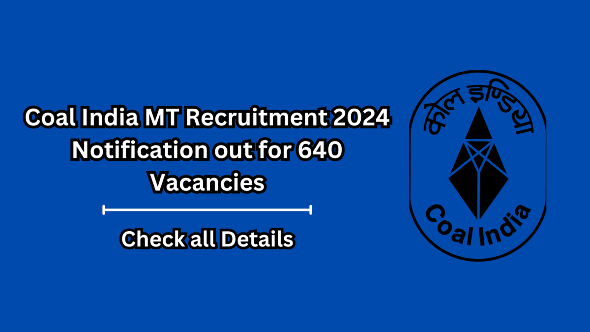 Coal India MT Recruitment 2024