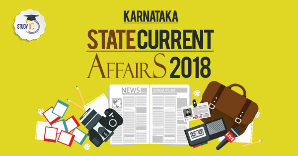 karnataka State current Affairs Capsule 2018