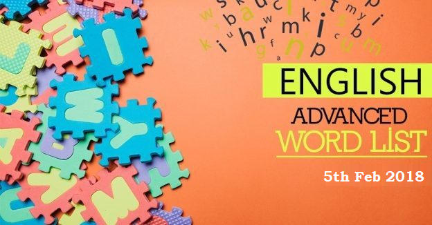 5th feb 2018 advance wordlist