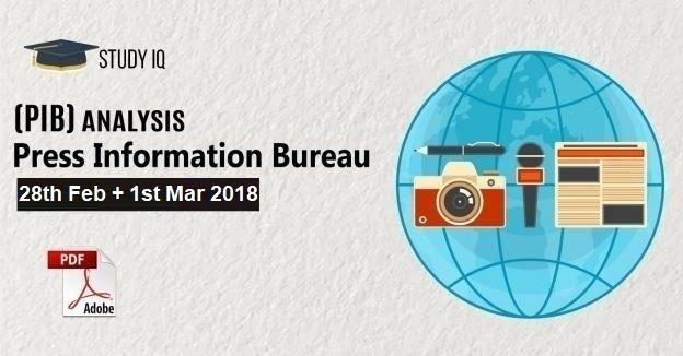 PIB-28th feb + 1st march 2018