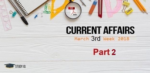 current-march affairs 2018