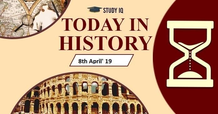 today-history-8th-april19