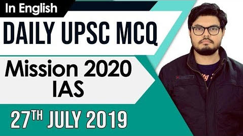 27th July UPSC MCQ