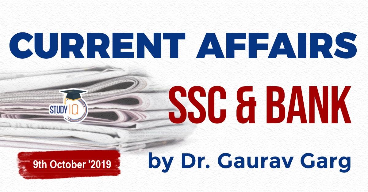 Daily Cuerrent Affair 9th Ocober 2019